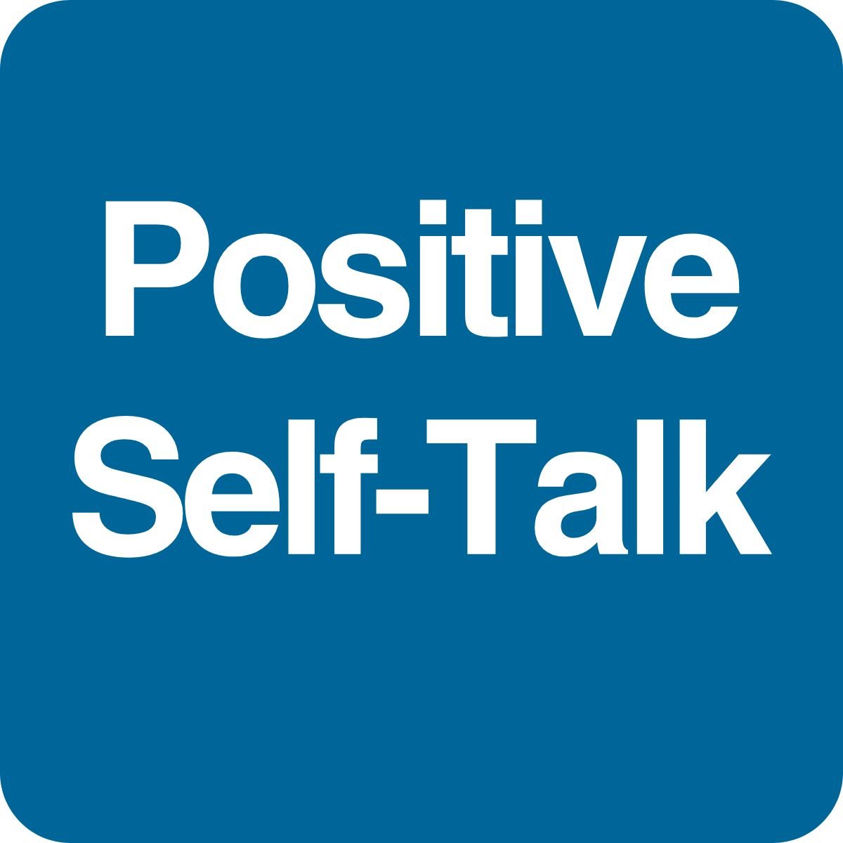 Positive Self Talk 5 Minute Wellness Course