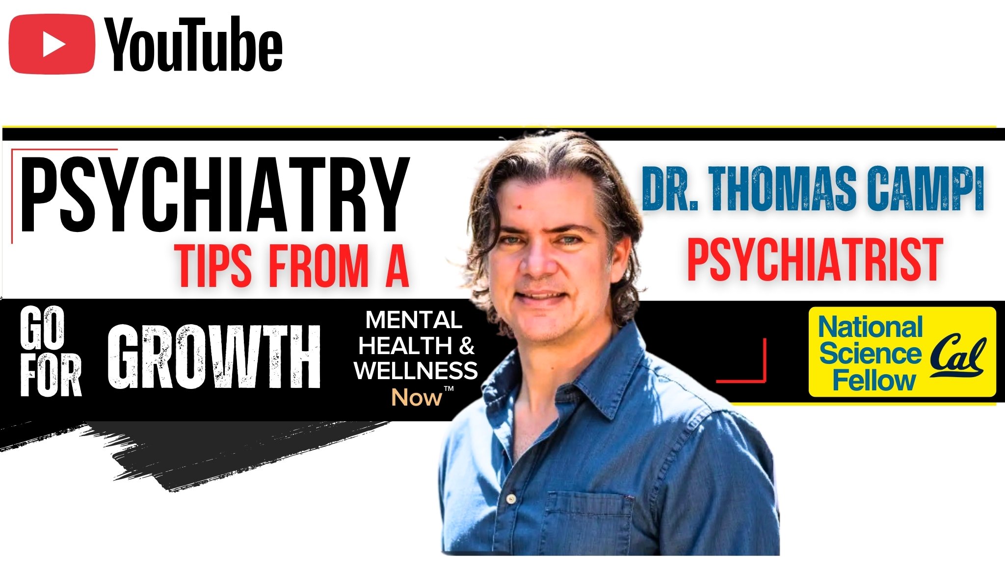 Dr Thomas Campi Mental Health & Wellness Now Telehealth Psychiatry & Therapy Youtube Banner Logo