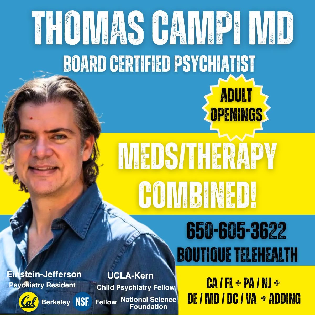 Thomas Campi MD Psychiatry Therapy Telehealth Combined CA FL PA NJ DE MD DC VA services