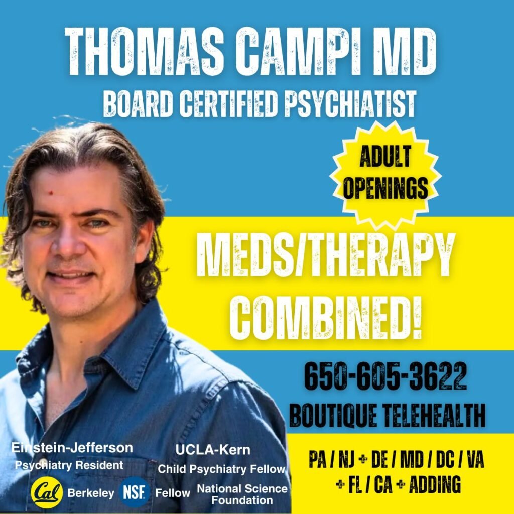 Thomas Campi MD Psychiatry Therapy Telehealth PA NJ DE MD DC VA CA FL services
