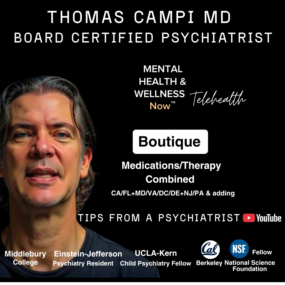 Thomas Campi MD Boutique Medications Therapy Telehealth Tips From A Psychiatrist Youtube